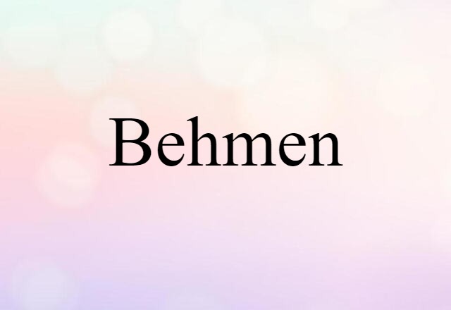 Behmen