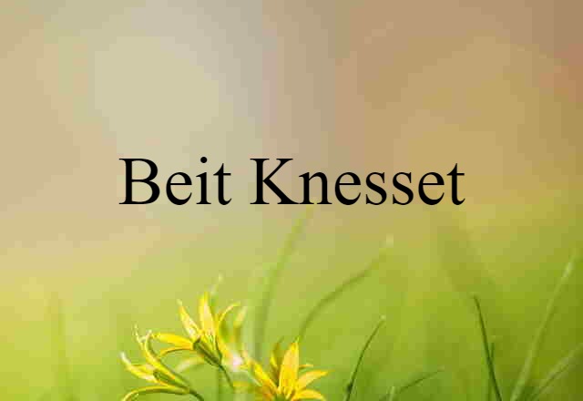 Beit Knesset