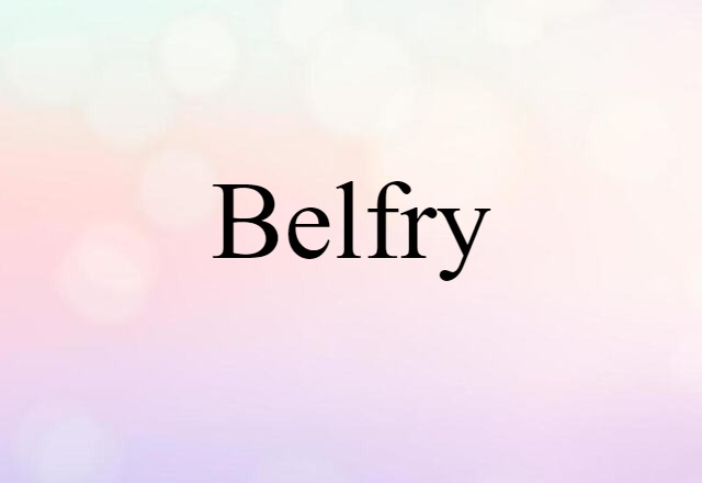 belfry