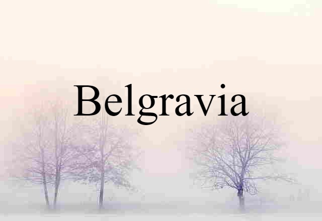 Belgravia