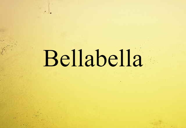 Bellabella