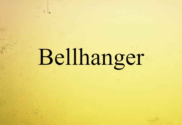 bellhanger