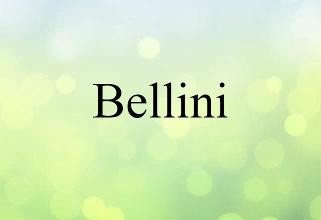 Bellini