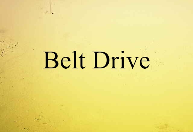 belt drive