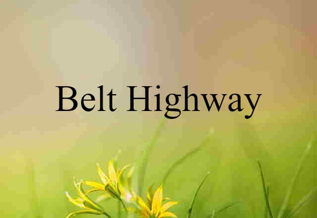 belt highway