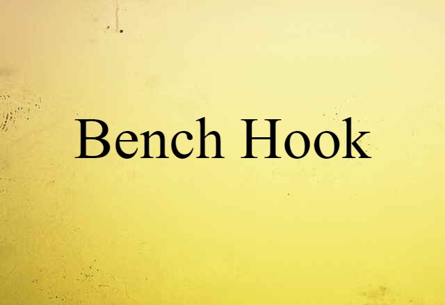 bench hook