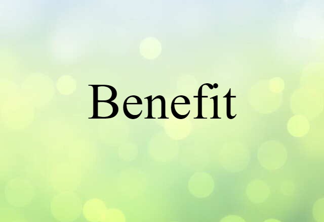 benefit