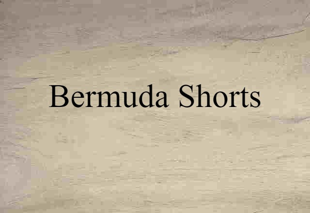 Bermuda shorts