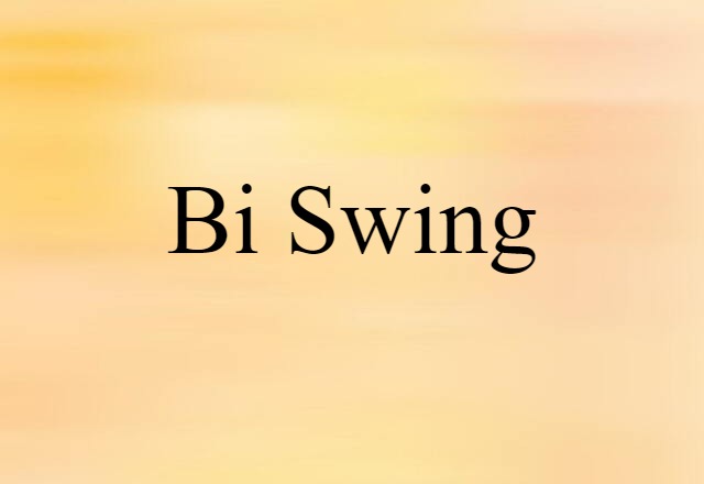 bi swing