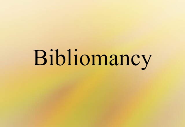 Bibliomancy (noun) Definition, Meaning & Examples