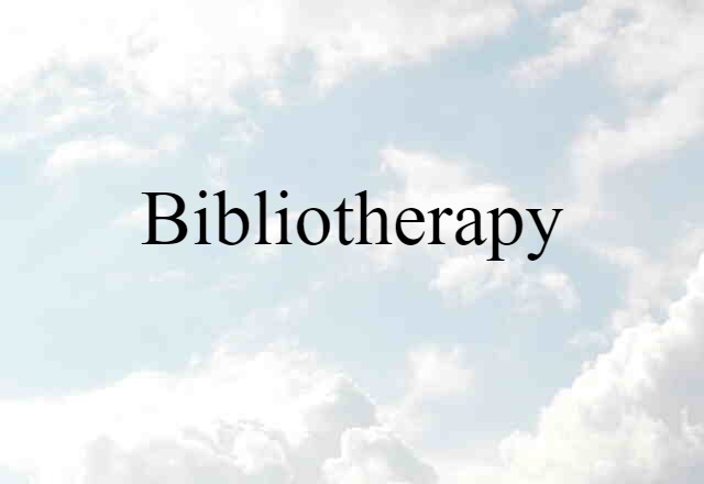 bibliotherapy