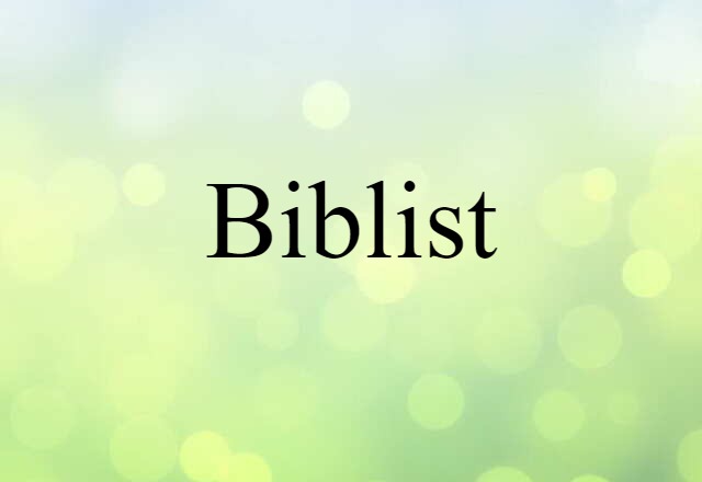 Biblist