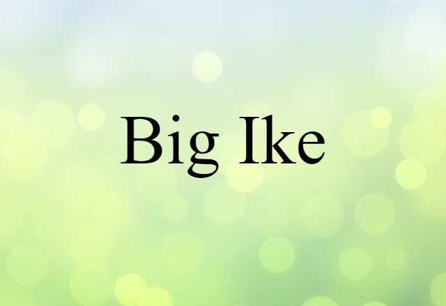 big Ike