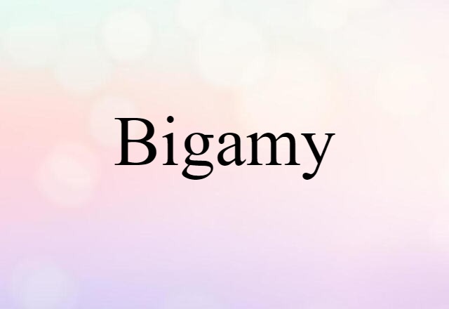 bigamy