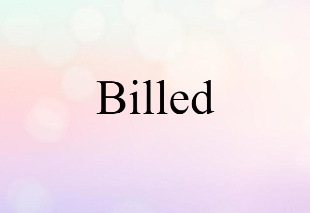 billed