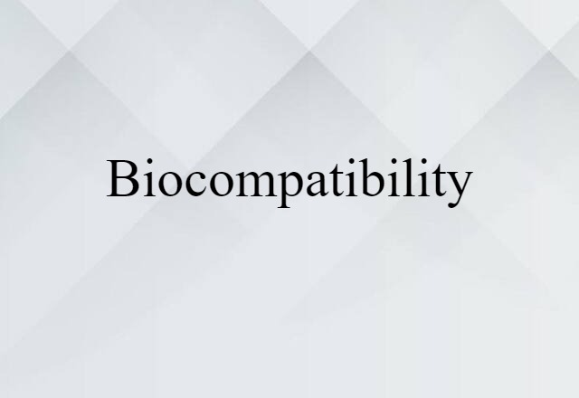 biocompatibility