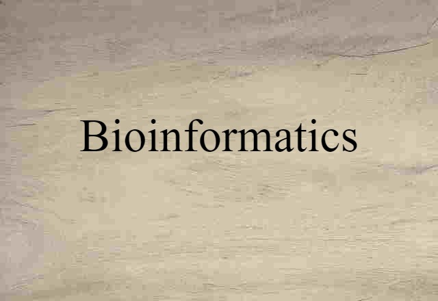 bioinformatics