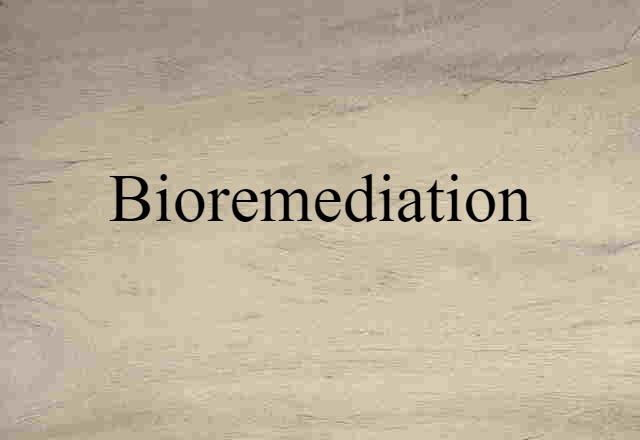 bioremediation