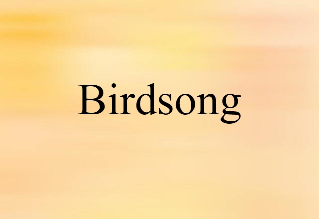 birdsong