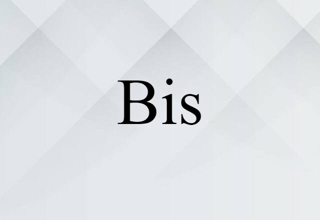 bis