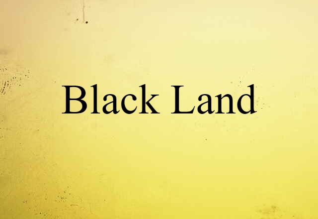 black land