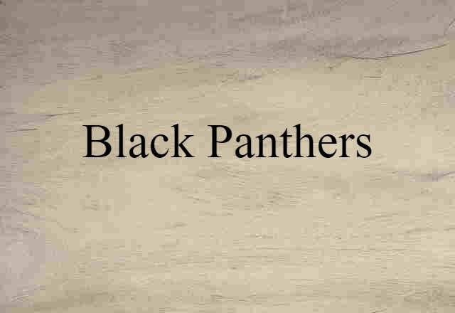 Black Panthers