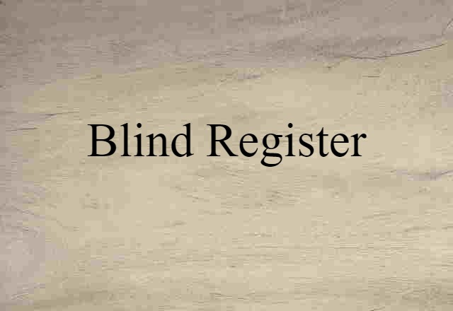 blind register