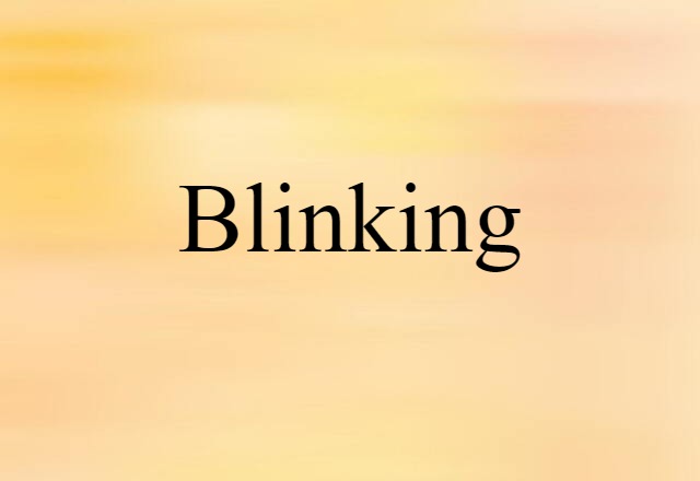 blinking