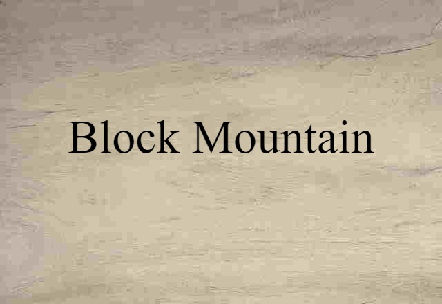 block mountain