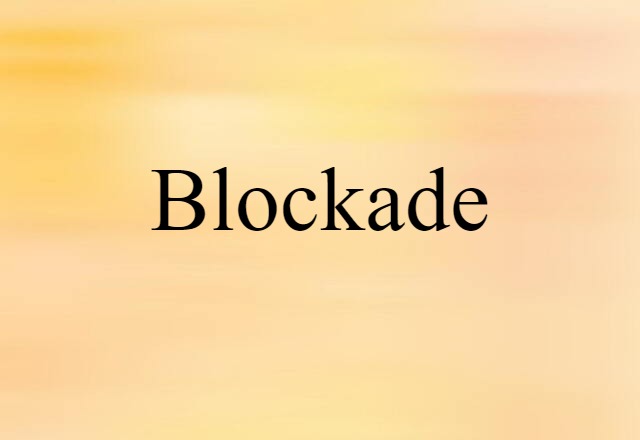 blockade