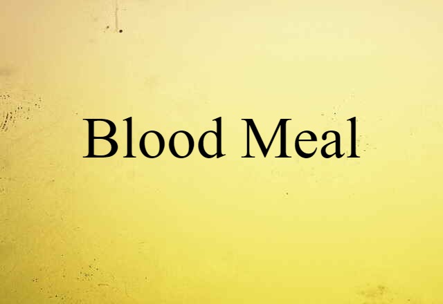 blood meal