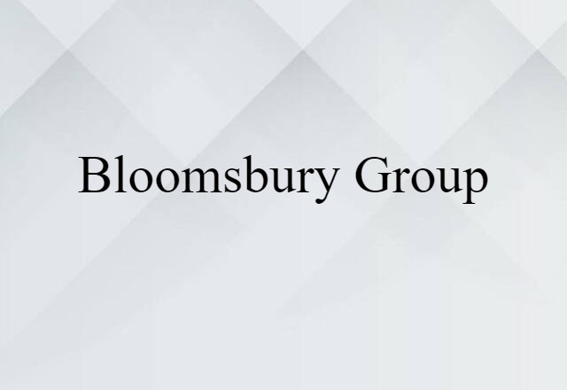 Bloomsbury Group (noun) Definition, Meaning & Examples