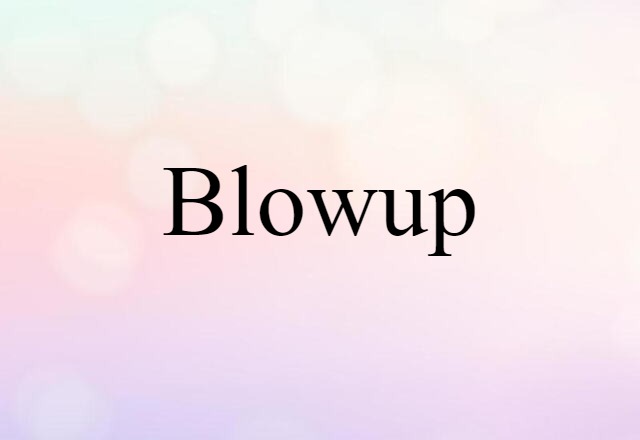 blowup