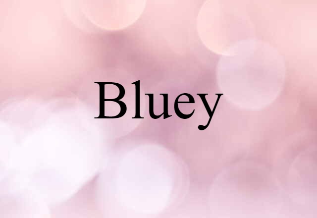 bluey