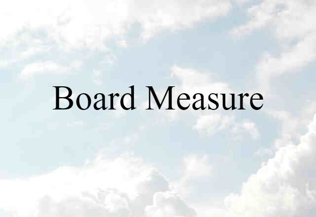 board measure