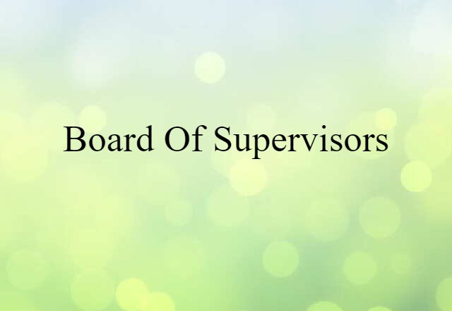 board of supervisors