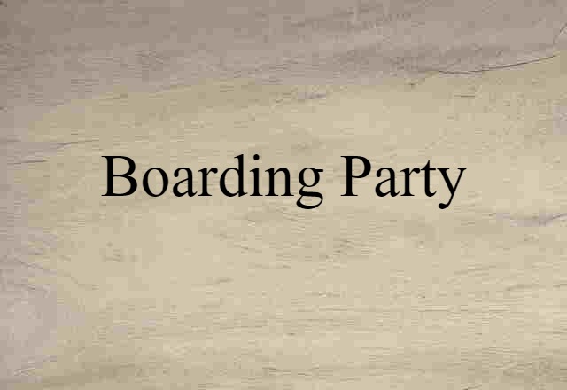 boarding party