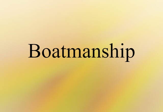 boatmanship