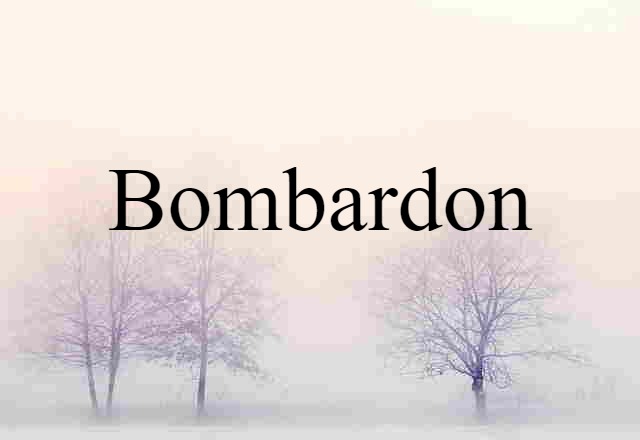 bombardon