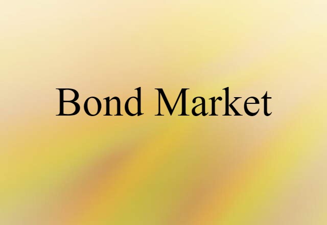 bond market