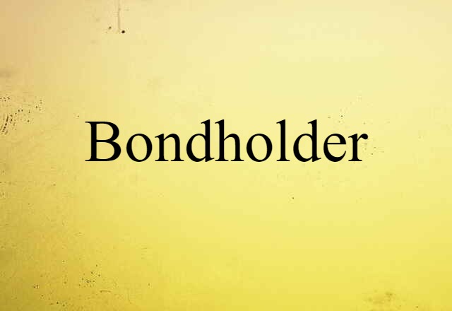 bondholder