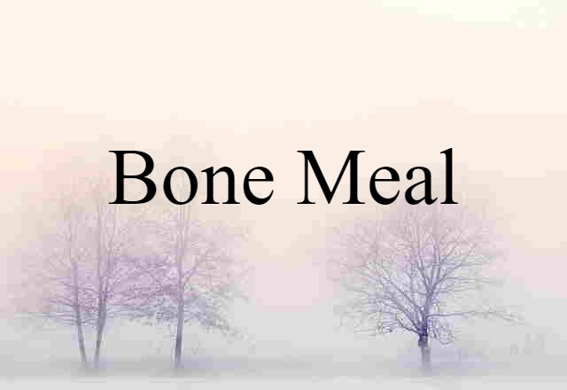 bone meal