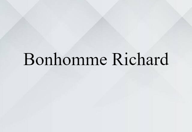 Bonhomme Richard