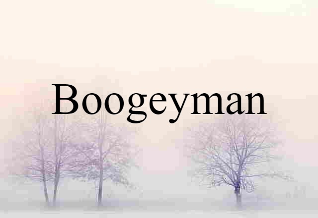 boogeyman