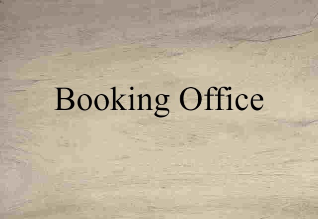 booking office