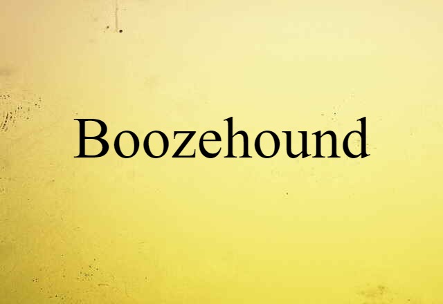 boozehound