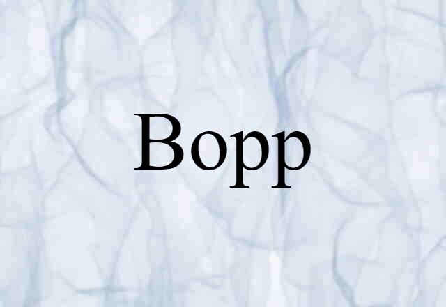 Bopp (noun) Definition, Meaning & Examples