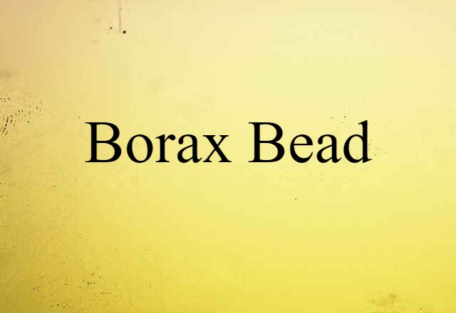 borax bead