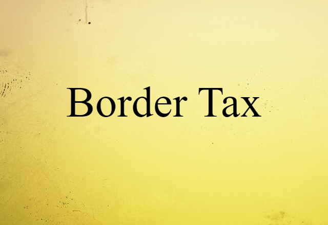 border tax