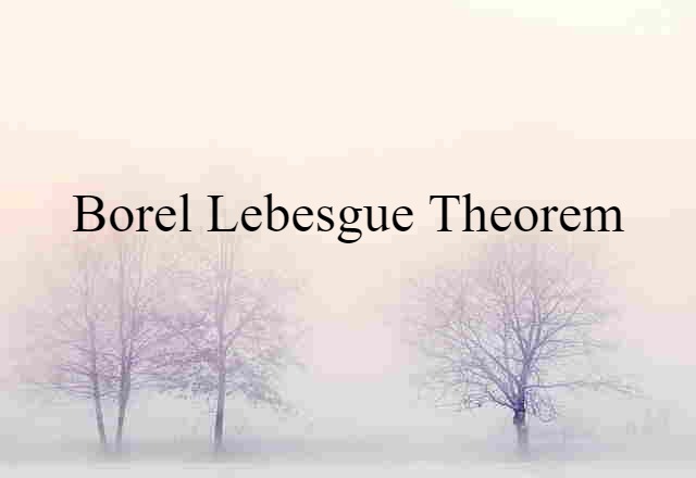 Borel-Lebesgue theorem